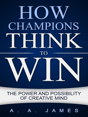 cover image of How Champions Think to Win